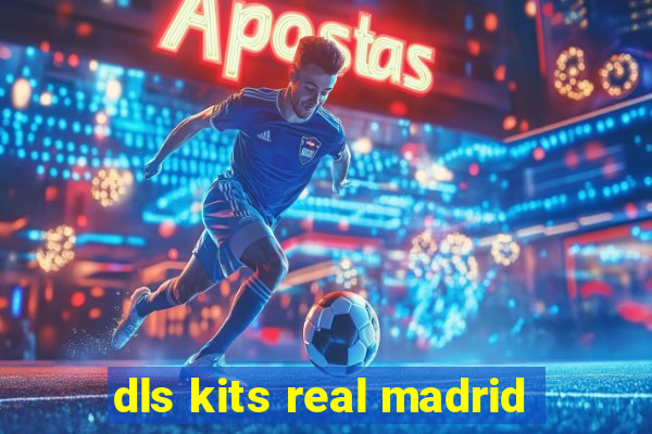 dls kits real madrid